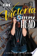 The Victoria in my head /