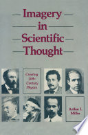 Imagery in scientific thought : creating 20th-century physics /