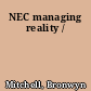 NEC managing reality /