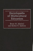 Encyclopedia of multicultural education /