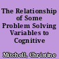 The Relationship of Some Problem Solving Variables to Cognitive Tempo