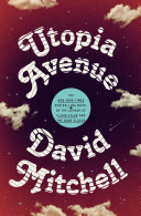 Utopia avenue : a novel  /