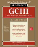 GCIH GIAC Certified Incident Handler All-in-One Exam Guide.
