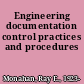 Engineering documentation control practices and procedures