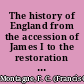 The history of England from the accession of James I to the restoration (1603-1660) /