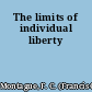 The limits of individual liberty
