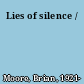 Lies of silence /