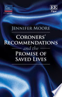 Coroners' recommendations and the promise of saved lives