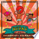 Rudas : Niño's horrendous hermanitas /