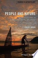 People and nature : an introduction to human ecological relations /