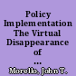 Policy Implementation The Virtual Disappearance of an Issue in NDT Debate /