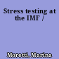 Stress testing at the IMF /