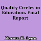 Quality Circles in Education. Final Report