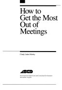 How To Get the Most out of Meetings