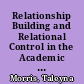 Relationship Building and Relational Control in the Academic Advising Session