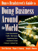Dun & Bradstreet's guide to doing business around the world /