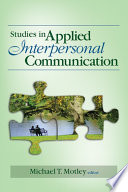 Studies in Applied Interpersonal Communication.