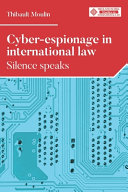 Cyber-espionage in international law : silence speaks /