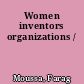 Women inventors organizations /