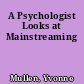 A Psychologist Looks at Mainstreaming
