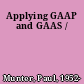 Applying GAAP and GAAS /