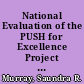 National Evaluation of the PUSH for Excellence Project Phase 1. Evaluation Design /
