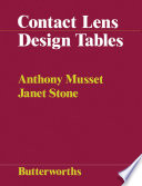 Contact lens design tables : tables for the determination of surface radii of curvature of hard contact lenses to give a required axial edge lift /