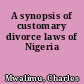 A synopsis of customary divorce laws of Nigeria