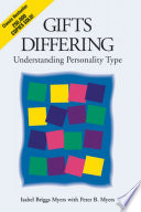 Gifts differing : understanding personality type /