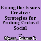 Facing the Issues Creative Strategies for Probing Critical Social Concerns /