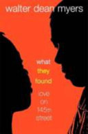 What they found : love on 145th street /