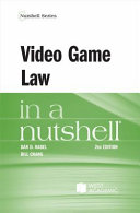 Video game law in a nutshell /