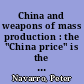China and weapons of mass production : the "China price" is the "cheating price" /