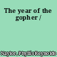 The year of the gopher /