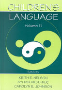 Children's language : interactional contributions to development /