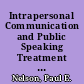 Intrapersonal Communication and Public Speaking Treatment of the Concept in Basic Texts /