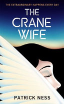 The crane wife /