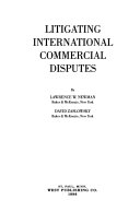 Litigating international commercial disputes /