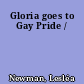 Gloria goes to Gay Pride /