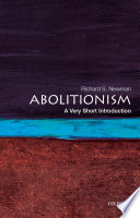 Abolitionism : a very short introduction /