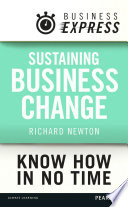 Sustaining business change /