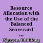 Resource Allocation with the Use of the Balanced Scorecard and the Triple Bottom Line in Education