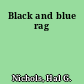 Black and blue rag