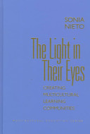 The light in their eyes : creating multicultural learning communities /