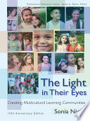 The light in their eyes : creating multicultural learning communities /