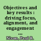 Objectives and key results : driving focus, alignment, and engagement with OKRs /