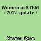 Women in STEM : 2017 update /