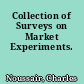 Collection of Surveys on Market Experiments.