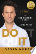 Do it : the life-changing power of taking action /