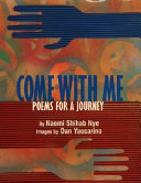 Come with me : poems for a journey /